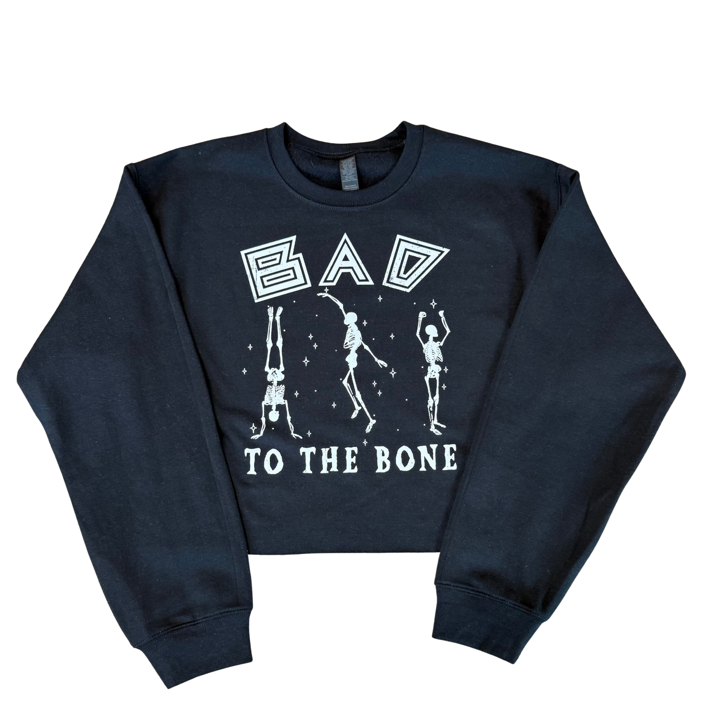 Bad to the bone dancing crewneck crop