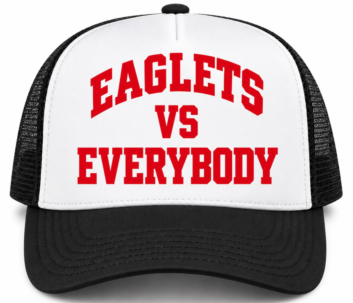 Eaglets vs. Everybody Trucker Hat