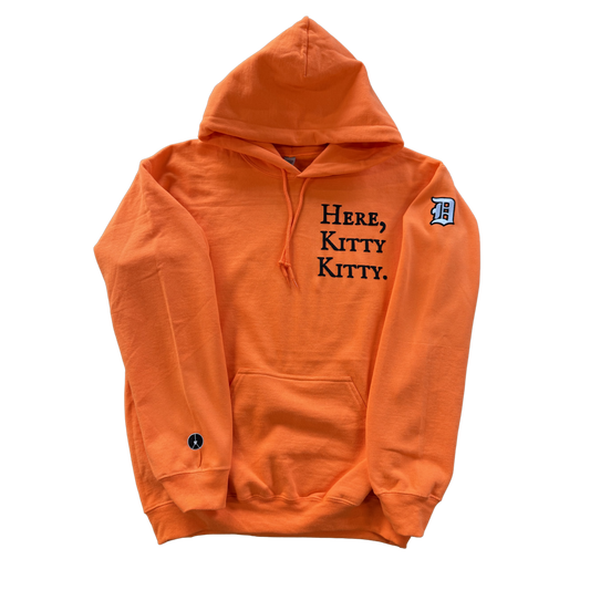 Here, Kitty Kitty. Hoodie