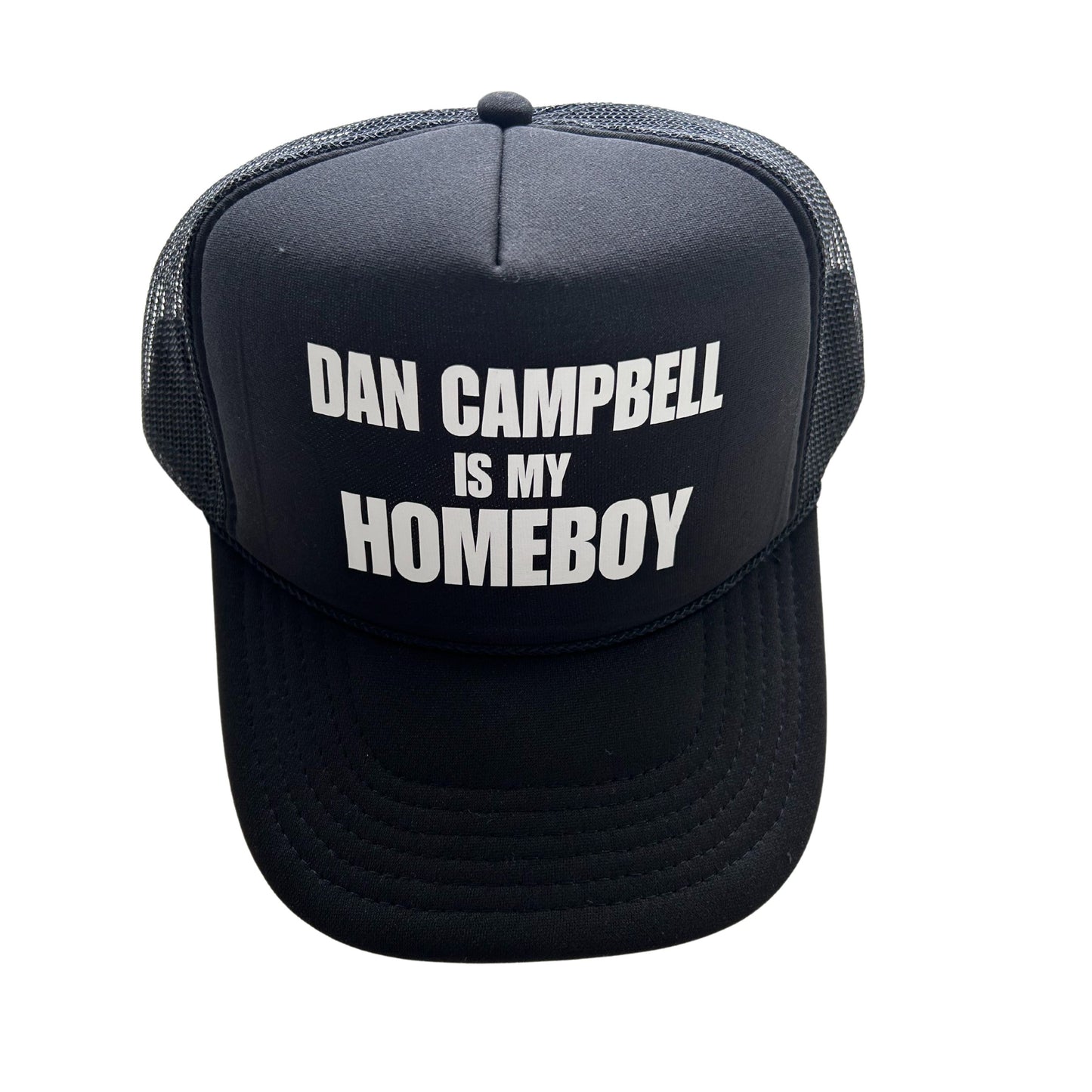 Dan Campbell Is My Homeboy Trucker