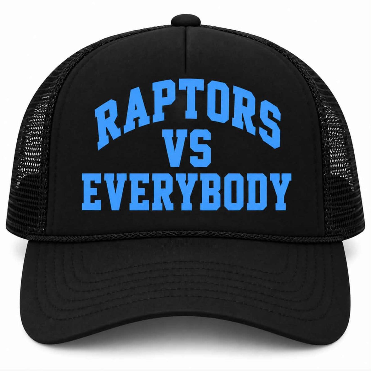 Raptors vs everybody trucker hat