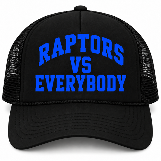 Raptors vs everybody trucker hat